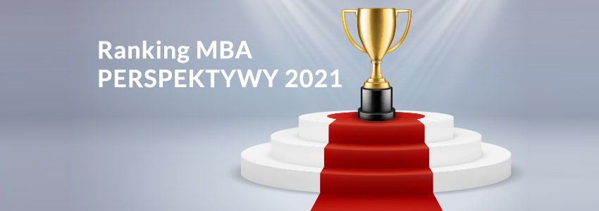 Perspektywy Polish MBA Ranking 2021